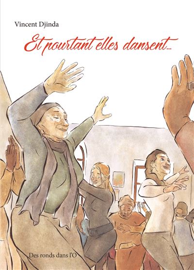 Et pourtant elles dansent…