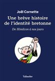 Une brève histoire de l'identité bretonne