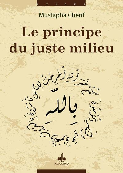 Justes milieux - Editions Parenthèses