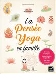 La pensée yoga en famille