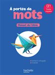 Le nouvel A portée de mots CE1 - Livre élève