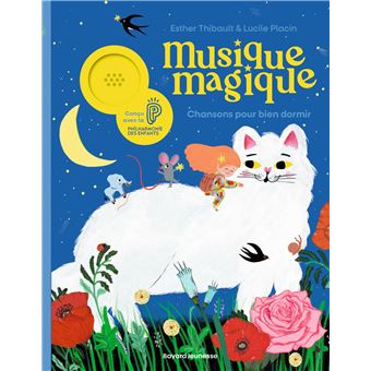 MUSIQUE MAGIQUE - Chansons pour bien dormir