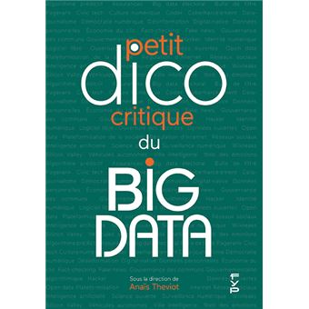 Le petit dico critique du big data