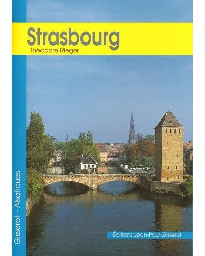 Strasbourg - Théodore Rieger - broché