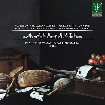 A Due Leuti / Chefs-D'œuvre De La Renaissance Pour Duo De Luth