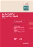 La cassation en matière civile 2023/2024 6ed