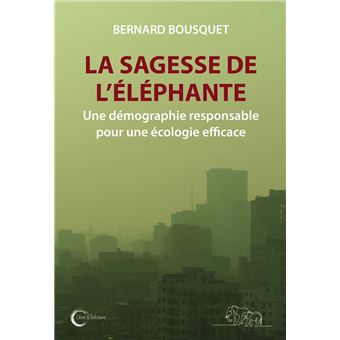 La sagesse de l'éléphant