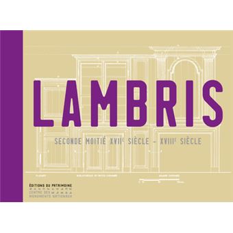 Lambris - Seconde moitié XVIIe siècle - XVIIIe siècle