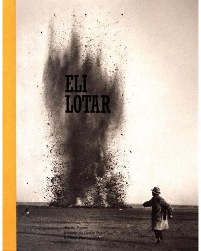 Éli lotar (1905-1969) une rétrospective - Damarice Amao - broché
