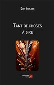 Tant de choses à dire
