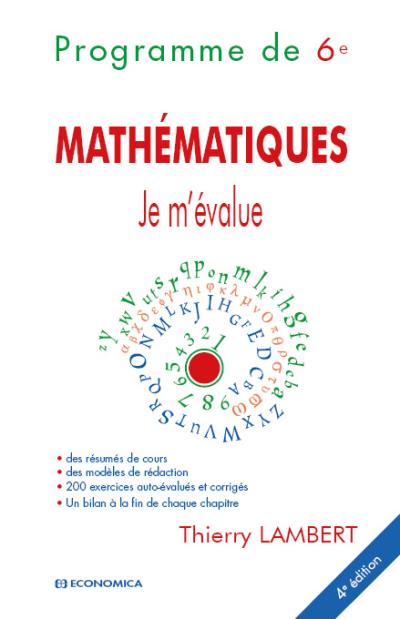 Je m'évalue : mathématiques, programme de 6ème