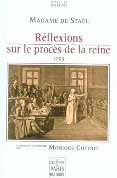 Reflexions sur le proces de la reine (1793)