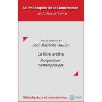 Le libre arbitre