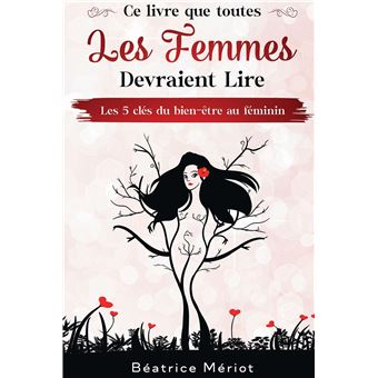Ce livre que toutes les femmes devraient lire