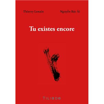 Tu existes encore