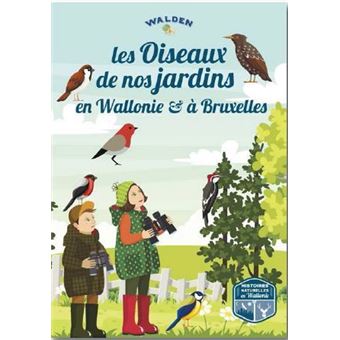 Les oiseaux de nos jardins en Wallonie et à Bruxelles