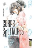 Corps solitaires - Tome 3