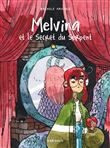 Melvina - Tome 2