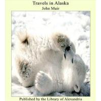 Travels in Alaska