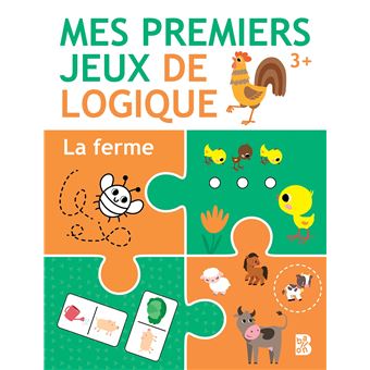 Mes premiers jeux de logique 3+ La ferme
