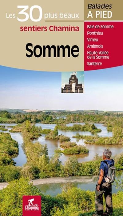 Somme, les 30 plus beaux sentiers - D. Delannoy - relié