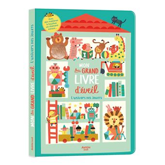Mon très grand livre d'éveil - l'univers des jouets