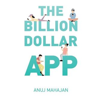 The Billion Dollar App