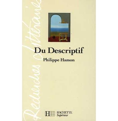 Du descriptif - Philippe Hamon - (donnée non spécifiée)