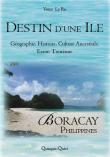 Destin d'une île, Boracay, Philippines