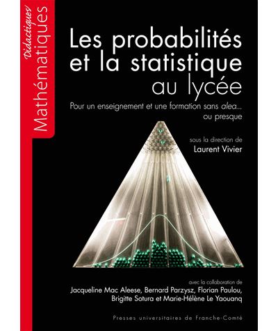 Les probabilités et la statistique au lycée