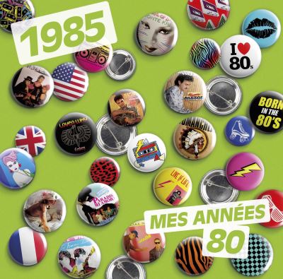 Mes annees 85