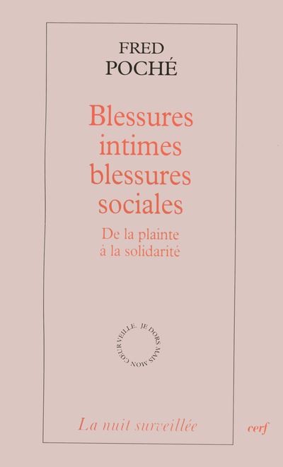 Blessures intimes, blessures sociales - Fred Poché - broché