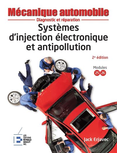 Systemes d injection electronique et antipollution 2e edition diagnostic et r