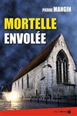 Mortelle envolée