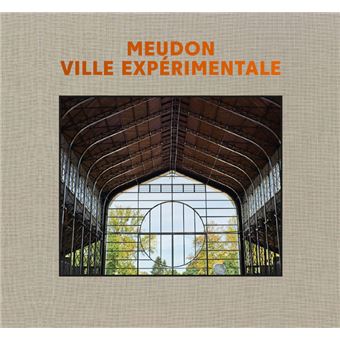 Meudon ville expérimentale