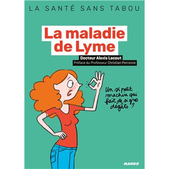 La maladie de Lyme