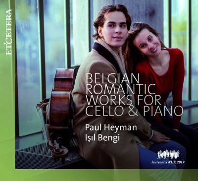 Belgian Romantic Works For Cello & Piano