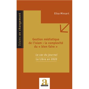 Gestion médiatique de l'islam : la complexité du « bien faire »