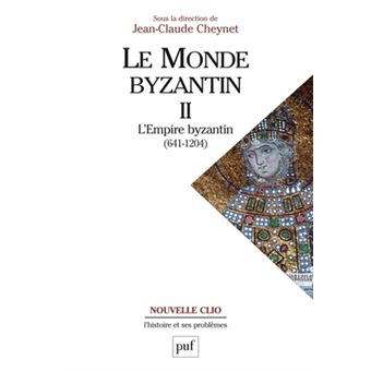 le monde byzantin - l'évolution de l'empire byzantin