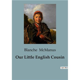 Our Little English Cousin