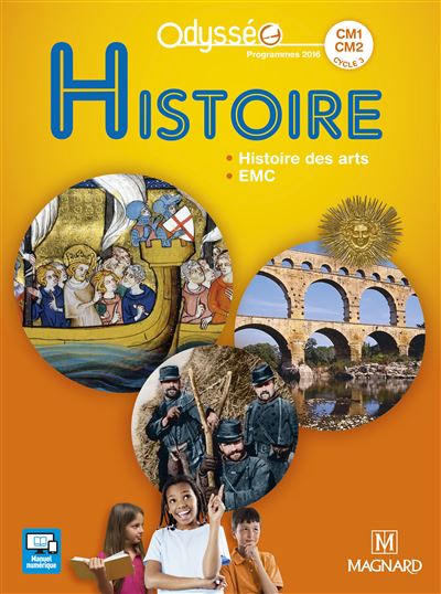 Odysséo Histoire CM1/ CM2 Elève