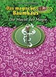 MAGISCHE BAUMHAUS-DIE MACHT DER MAGIE-LO