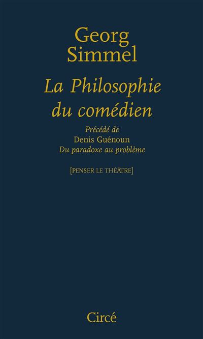 La philosophie du comedien
