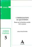 L'immigration au quotidien