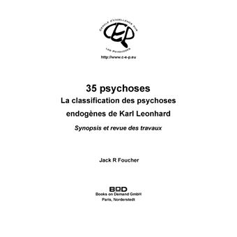 35 psychoses : La classification des psychoses endogènes de Karl Leonhard