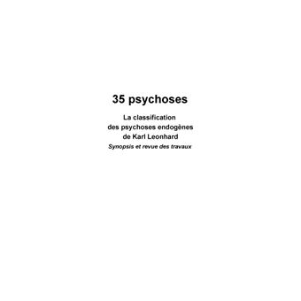 35 psychoses : La classification des psychoses endogènes de Karl Leonhard