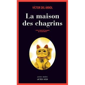 La maison des chagrins
