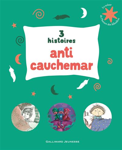 3 histoires anti-cauchemar -  Collectif - cartonné