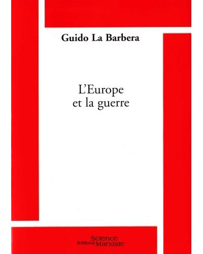 L'Europe et la guerre