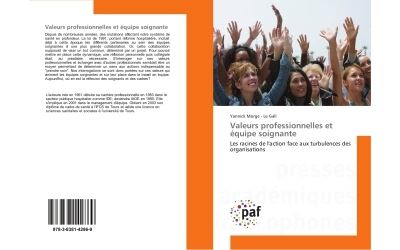 Valeurs professionnelles et equipe soignante - les racines d